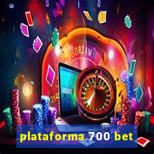 plataforma 700 bet